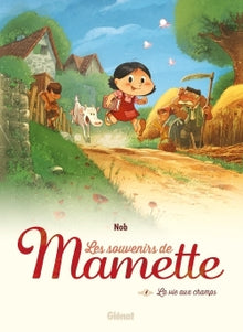 Les Souvenirs de Mamette - Tome 01