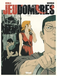 Jeu d'ombres - Tome 01