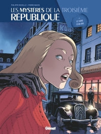 Les mystères de la 3e République - Crime de guerre à Vichy