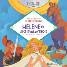 La mythologie - Hélène et le Cheval de Troie