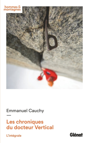 Les chroniques du docteur Vertical: L'intégrale