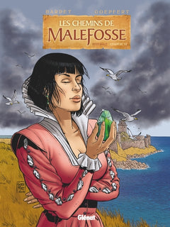 Les chemins de Malefosse - Intégrale Chapitre VI