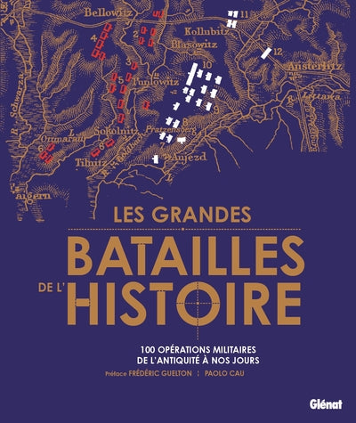 Les grandes batailles de l'histoire