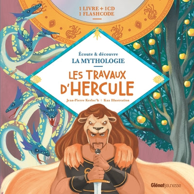 La Mythologie - Les travaux d'Hercule