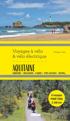 Aquitaine Voyages à vélo et vélo électrique