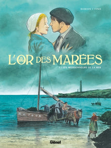 L'Or des marées - Tome 01: Les Moissonneurs de la mer