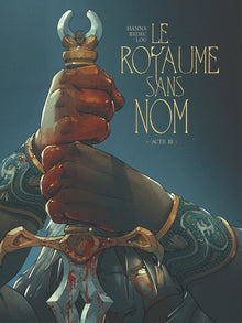 Le royaume sans nom - Tome 03