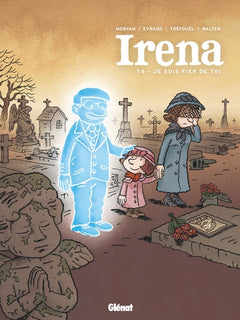 Irena - Tome 04: Je suis fier de toi