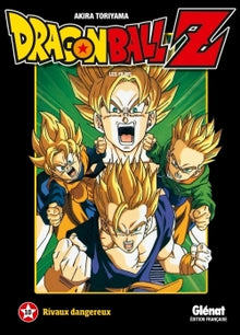 Dragon Ball Z - Tome 10: Rivaux dangereux