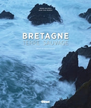 Bretagne, terre sauvage