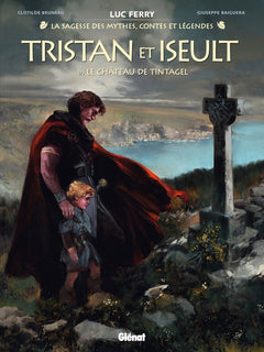 Tristan & Iseult - Tome 01
