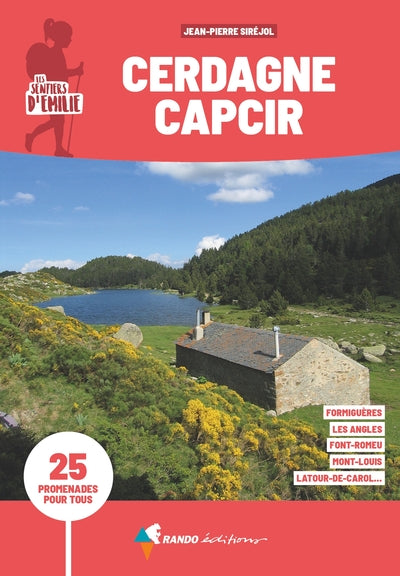 Sentiers d'Emilie Cerdagne Capcir