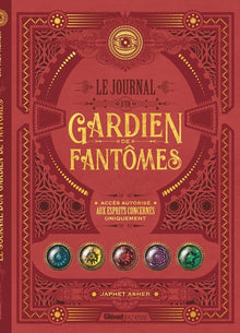 Le journal d'un Gardien de fantômes