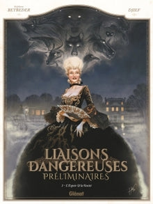 Liaisons dangereuses - Préliminaires - Tome 01