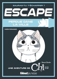 Escape ! Perdue dans la ville