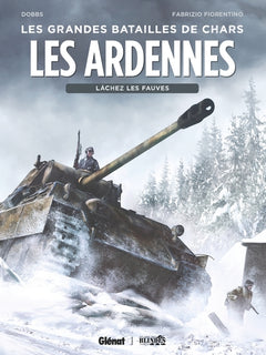 Les Ardennes: Lâchez les fauves