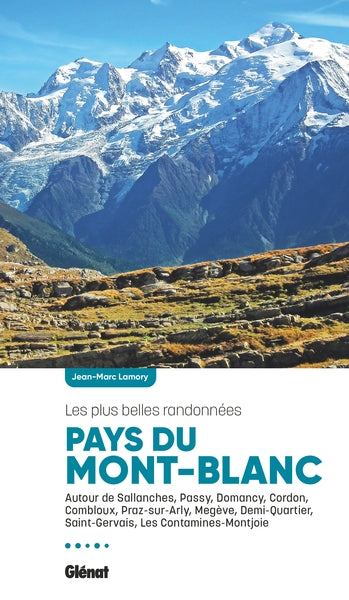 Pays du Mont-Blanc, les plus belles randonnées
