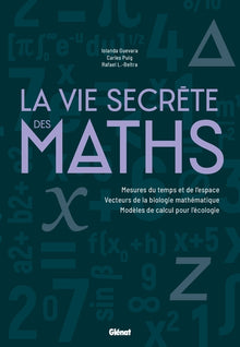 La vie secrète des maths