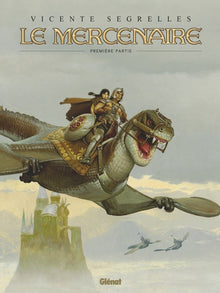 Le mercenaire - Intégrale Tome 01