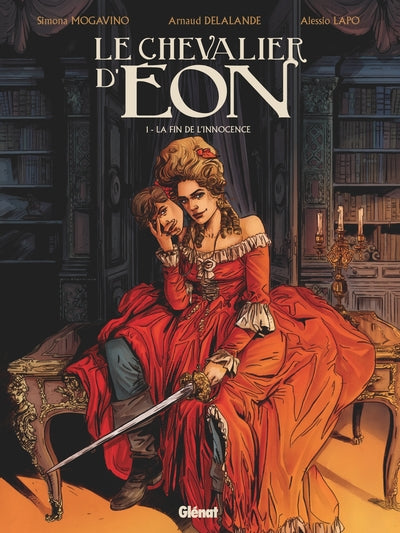 Le chevalier d'Eon - Tome 01
