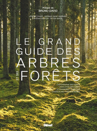 Le Grand guide des arbres et forêts