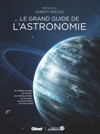 Le grand guide de l'Astronomie