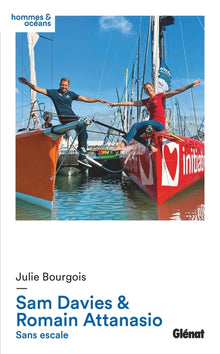 Sam Davies & Romain Attanasio: Sans escale