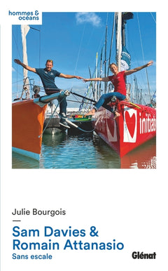 Sam Davies & Romain Attanasio: Sans escale