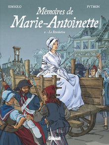 Mémoires de Marie-Antoinette - Révolution