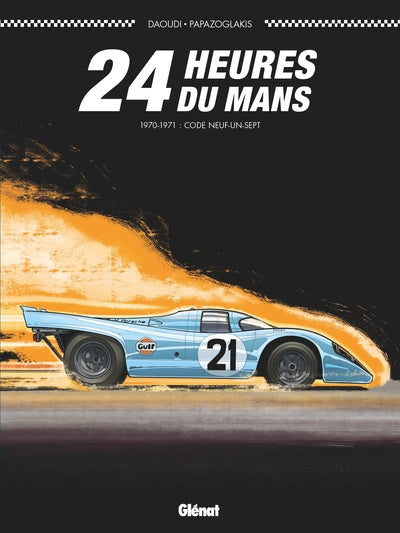 24 heures du Mans - 1970-1971: Code neuf-un-sept