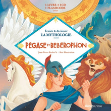La mythologie - Pégase et Bellérophon