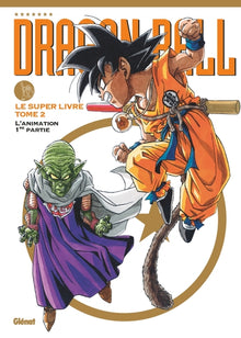 Dragon Ball - Le super livre