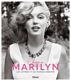 Chère Marilyn