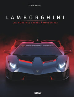 Lamborghini: Les monstres sacrés à moteur V12