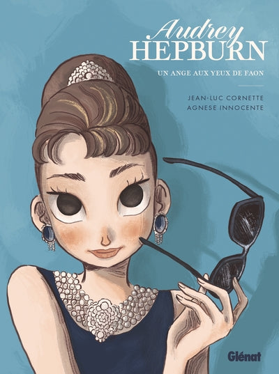 Audrey Hepburn: Un ange aux yeux de faon