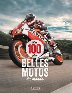 Les 100 plus belles motos du monde
