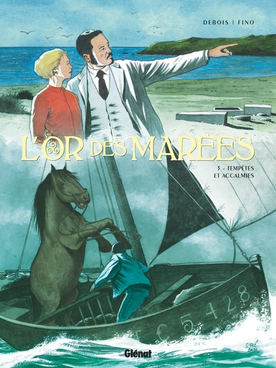 L'or des marées - Tome 03