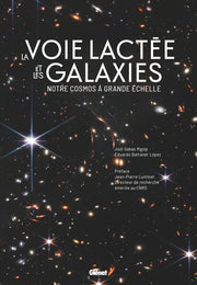 La voie lactée et les galaxies