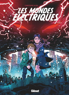 Les mondes électriques - Tome 03