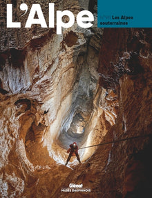 L'Alpe 98 - Les Alpes souterraines