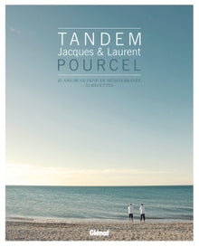 Tandem - Jacques & Laurent Pourcel