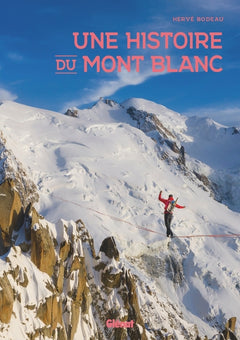 Une histoire du mont Blanc
