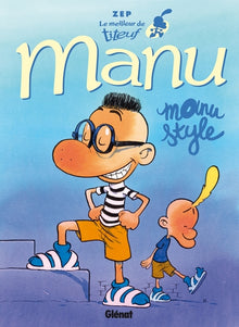 Le meilleur de Titeuf - Manu