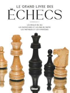 Le grand livre des échecs