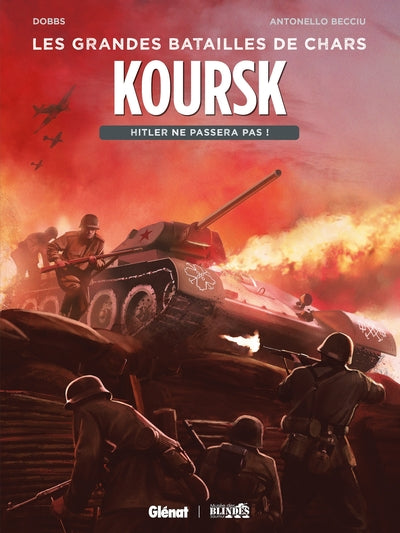 Koursk: Hitler ne passera pas !