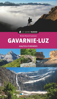Le Guide Rando Gavarnie-Luz