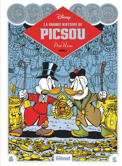 La grande histoire de Picsou - Tome 01