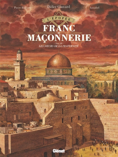 L'Épopée de la franc-maçonnerie