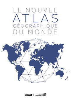 Le nouvel atlas géographique du monde