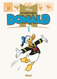 Les Âges d'or de Donald - Tome 01